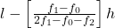 l - \left[ \frac{f_1 - f_0}{2f_1 - f_0 - f_2} \right] × h
