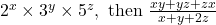2^{x} \times 3^{y} \times 5^{z},\ \text{then } \frac{xy + yz + zx}{x + y + 2z}