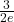 \frac{3}{2e}