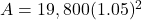 A = 19,800 × (1.05)^2