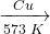 \xrightarrow[{573\;K}]{Cu}