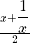 \frac{x+{\displaystyle\frac1x}}2