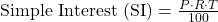 \text{Simple Interest (SI)} = \frac{P \cdot R \cdot T}{100}