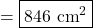 = \boxed{846\text{ cm}^2}