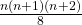 \frac{n(n+1)(n+2)}8