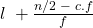l\;+\frac{n/2\;-\;c.f}f