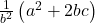 \frac1{b^2}\left(a^2+2bc\right)