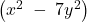 \left(x^2\;-\;7y^2\right)