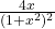\frac{4x}{(1+x^2)^2}