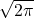 \sqrt{2\pi}