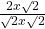 \frac{2x\surd2}{\surd2x\surd2}