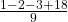 \frac{1-2-3+18}9