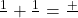 \frac{1}{α} + \frac{1}{β} = \frac{α + β}{α β}