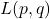 L(p, q)