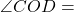 \angle COD =