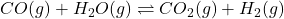 CO(g) + H_2O(g) \rightleftharpoons CO_2(g) + H_2(g)