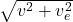 \sqrt{v^2+v_e^2}