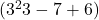 ( 3^2 × 3 - 7 + 6 )