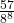 \frac{57}{8^8}