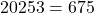 2025 &divide; 3 = 675