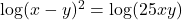 \log (x-y)^2 = \log (25xy)