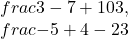 \\frac{3-7+10}3,\\frac{-5+4-2}3