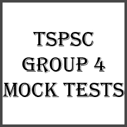 TSPSC Group 4 Mock Tests